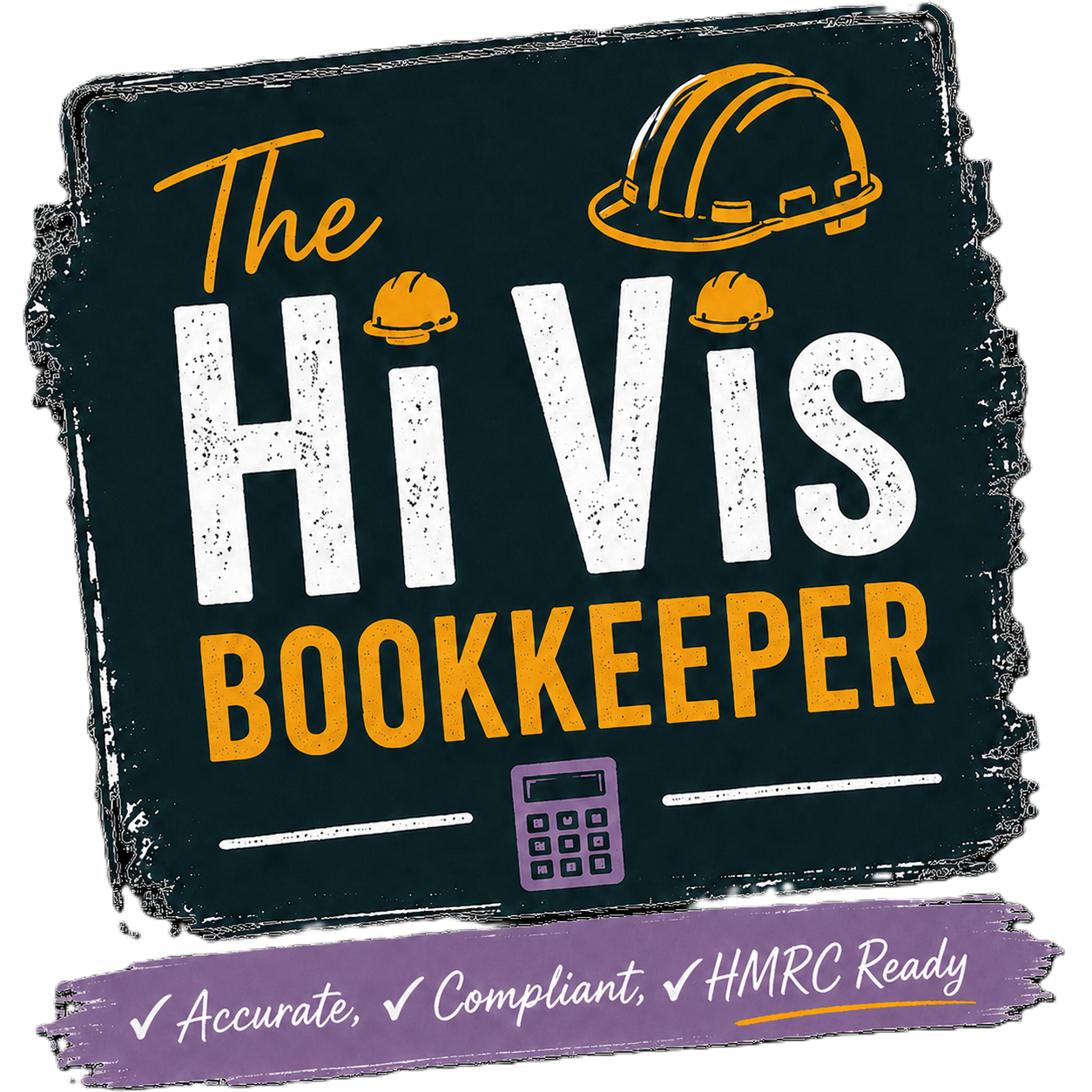 The Hi Vis Bookkeeper. Accurate, Compliant, HMRC Ready.